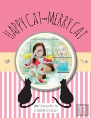 Happy Cat And Merry Cat