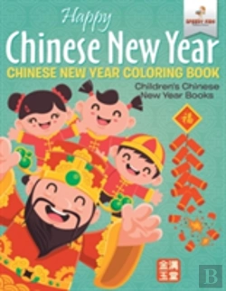 Bertrand.pt - Happy Chinese New Year - Chinese New Year Coloring Book Children'S Chinese New Year Books