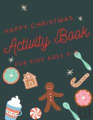 Happy Christmas Activity Book For Kids Ages 3-5