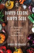 Happy Colon, Happy Soul