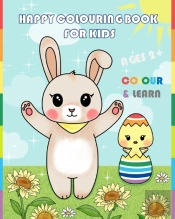 Happy Colouring Book  For Kids Colour & Learn