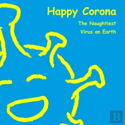 Bertrand.pt - Happy Corona, The Naughtiest Virus On Ea