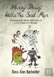 Happy Dawg Walks The Sad Man