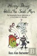 Happy Dawg Walks The Sad Man