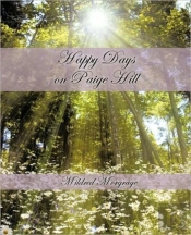 Happy Days On Paige Hill
