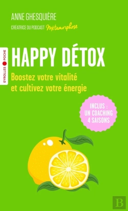 Bertrand.pt - Happy Détox : Boostez Votre Vitalité Et Cultivez Votre Énergie