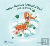 Happy Duanwu Festival, Elena!