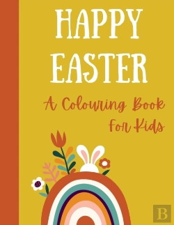 Bertrand.pt - Happy Easter. A Colouring Book For Kids.