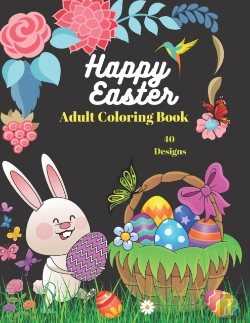 Bertrand.pt - Happy Easter Adult Coloring Book