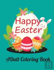 Happy Easter Adult Coloring Book