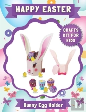 Happy Easter - Bunny Egg Holder, Crafts Kit For Kids