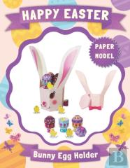 Happy Easter - Bunny Egg Holder Paper Model