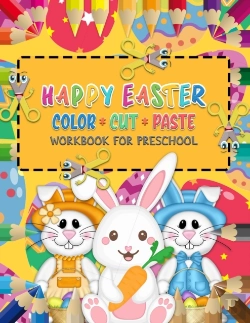 Bertrand.pt - Happy Easter Color Cut Paste Workbook For Preschool