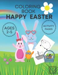 Happy Easter Coloring Book Activity Pages Ages 2-5