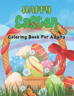 Bertrand.pt - Happy Easter Coloring Book For Adults
