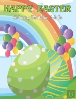 Bertrand.pt - Happy Easter Coloring Book For Adults