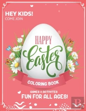 Happy Easter Coloring Book For All Ages
