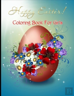 Bertrand.pt - Happy Easter Coloring Book For Girls