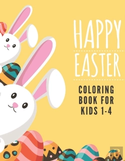 Bertrand.pt - Happy Easter Coloring Book For Kids 1-4