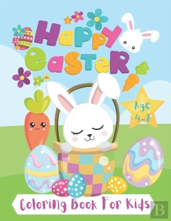 Bertrand.pt - Happy Easter Coloring Book For Kids Age 4-8.