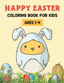 Bertrand.pt - Happy Easter Coloring Book For Kids Ages 1-4
