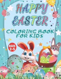Bertrand.pt - Happy Easter Coloring Book For Kids Ages 2-5