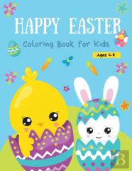 Happy Easter Coloring Book For Kids Ages 4-8