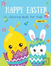 Happy Easter Coloring Book For Kids Ages 4-8