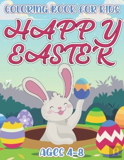 Bertrand.pt - Happy Easter Coloring Book For Kids Ages 4-8