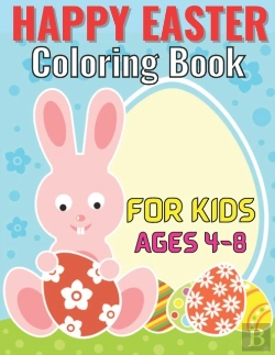 Bertrand.pt - Happy Easter Coloring Book For Kids Ages 4-8