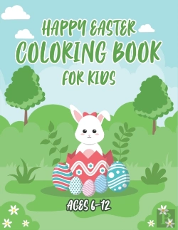 Bertrand.pt - Happy Easter Coloring Book For Kids Ages 6-12