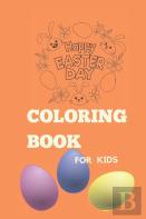 Happy Easter Coloring Book For Kids