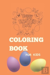 Happy Easter Coloring Book For Kids