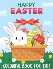 Happy Easter Coloring Book For Kids
