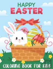 Happy Easter Coloring Book For Kids