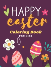 Happy Easter Coloring Book For Kids