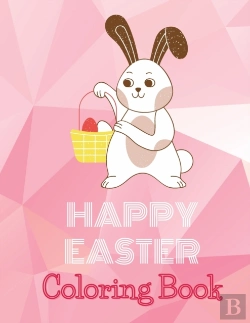Bertrand.pt - Happy Easter Coloring Book For Kids