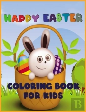 Happy Easter Coloring Book For Kids