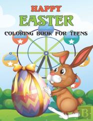 Happy Easter Coloring Book For Teens