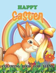 Happy Easter Coloring Book For Teens