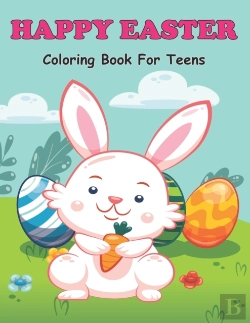 Bertrand.pt - Happy Easter Coloring Book For Teens