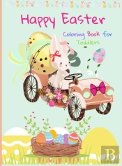 Happy Easter Coloring Book For Toddlers