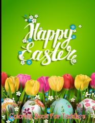 Happy Easter Coloring Book For Toddlers