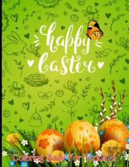 Happy Easter Coloring Book For Toddlers