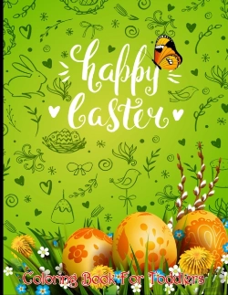 Bertrand.pt - Happy Easter Coloring Book For Toddlers