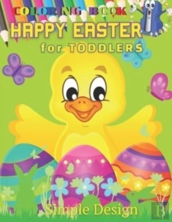 Bertrand.pt - Happy Easter Coloring Book For Toddlers