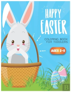 Bertrand.pt - Happy Easter Coloring Book For Toddlers