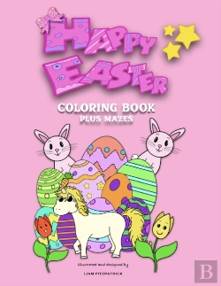 Bertrand.pt - Happy Easter Coloring Book Plus Mazes