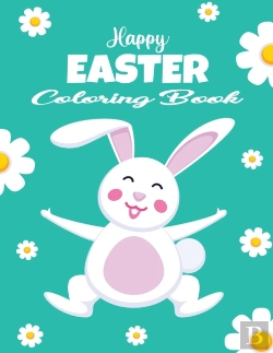 Bertrand.pt - Happy Easter Coloring Book