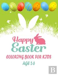 Happy Easter Coloring For Kids Age 2-6